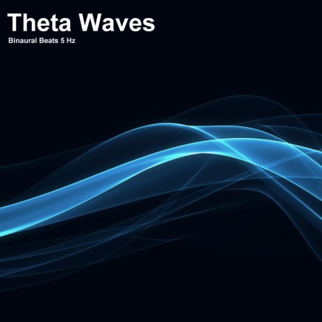 5 Hz Theta Waves - Binaural Beats for Deep Sleeping ft. Miracle Frequencies TS | Boomplay Music