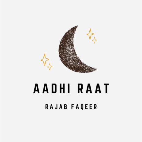 Aadhi Raat Andhari Ja | Boomplay Music