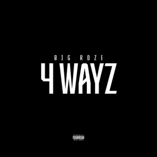 4 Wayz