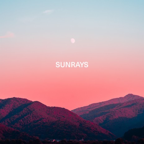 Sunrays ft. M e a d o w | Boomplay Music