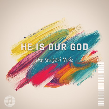 He is our God | Boomplay Music