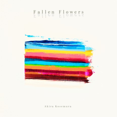 Fallen Flowers | Boomplay Music