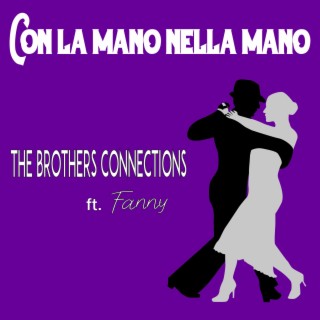 Con la mano nella mano (feat. Fanny T)