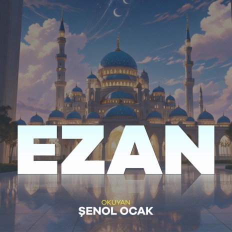 Ezan | Boomplay Music