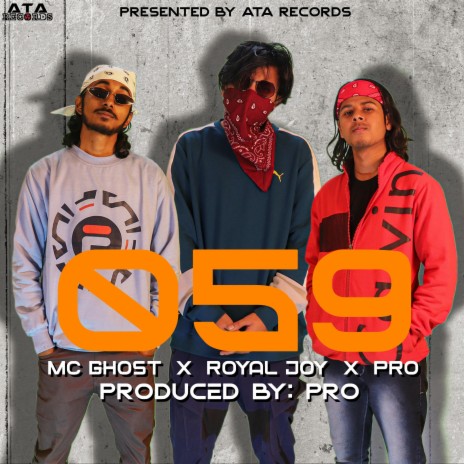 059 ft. MC Ghost & Royal Joy