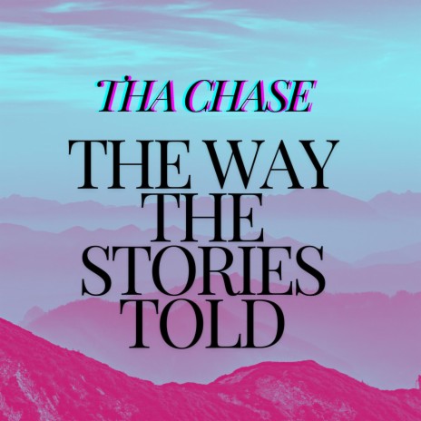 The Way The Stories Told (Clean)