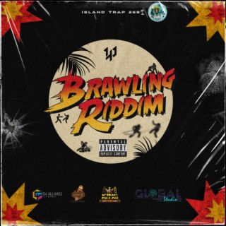 Brawling Riddim (Deluxe Edition)