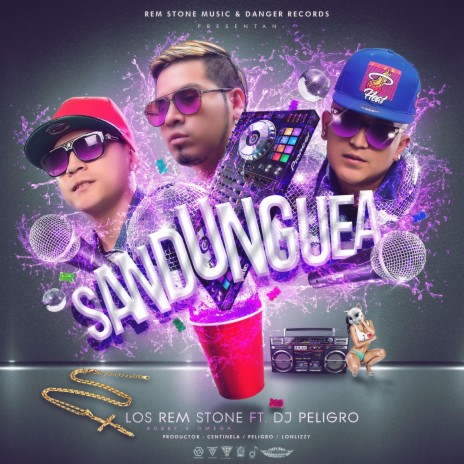 Sandunguea (feat. Dj Peligro) | Boomplay Music