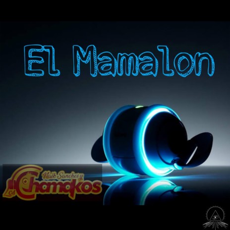 El Ritmo Mamalon | Boomplay Music