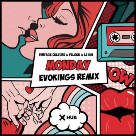 Monday (Feat. Le Dib) - Evokings Remix | Boomplay Music