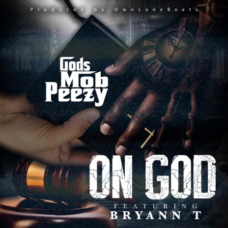 On God ft. Bryann T | Boomplay Music