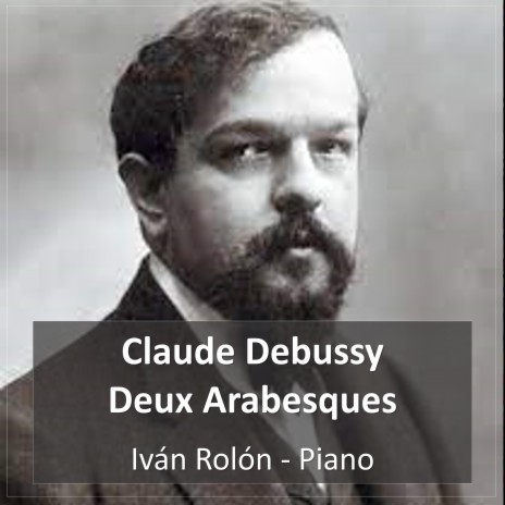 Arabesque no. 1 in E Major, L. 66: Andante Con Moto