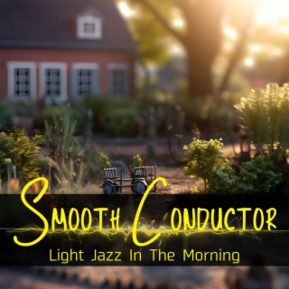 Light Jazz in the Morning