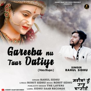 Gareeba Nu Taar Datiye