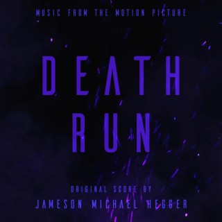 Death Run (Music From The Motion Picture)