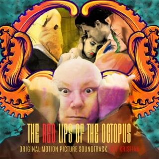 The Red Lips Of The Octopus (Original Motion Picture Soundtrack)