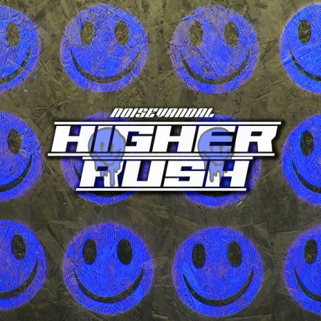 Higher Rush | Boomplay Music