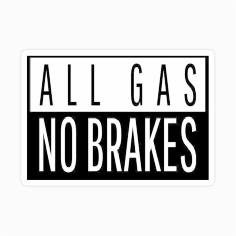 No Brakes | Boomplay Music