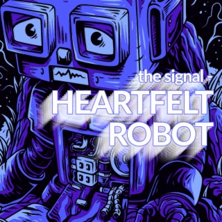Heartfelt Robot