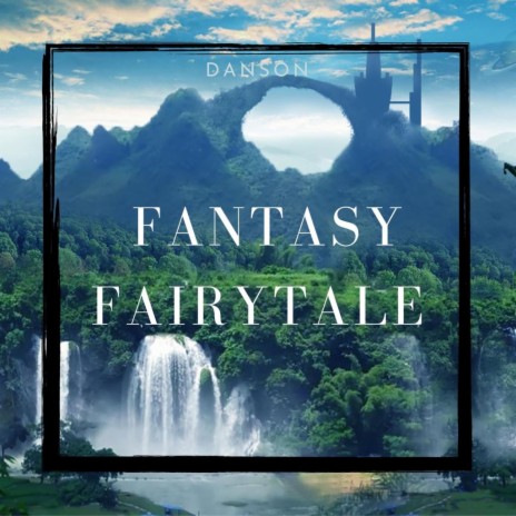 Fantasy Fairytale