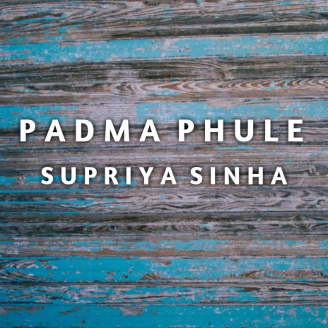 Padma Phule | Boomplay Music