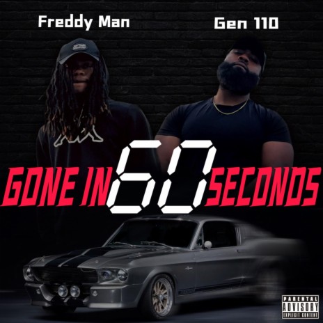 Gone In 60 Seconds ft. Freddy Man | Boomplay Music