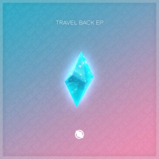 Travel Back EP