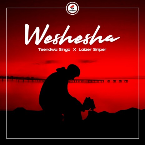 Weshesha (feat. LAIZER SNIPER) | Boomplay Music