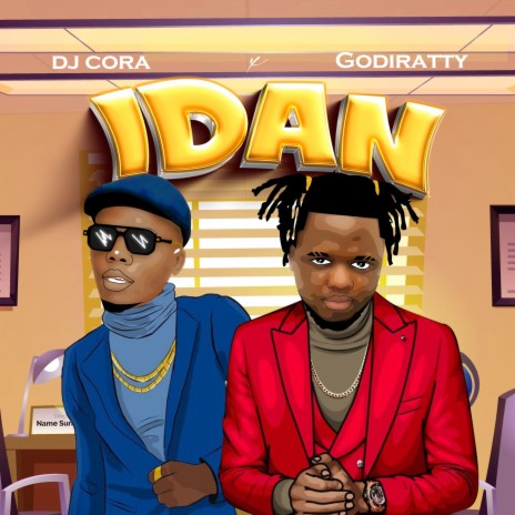 Idan ft. Godiratty | Boomplay Music