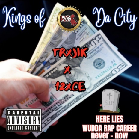 Kings of Da City ft. 12xce | Boomplay Music