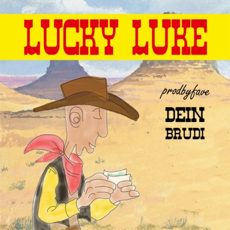 Lucky Luke ft. prodbyfave | Boomplay Music