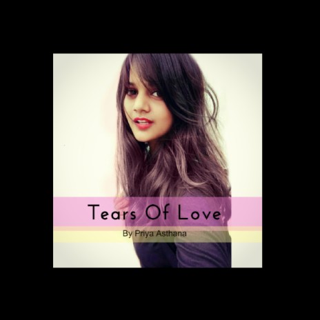 Tears Of Love | Boomplay Music