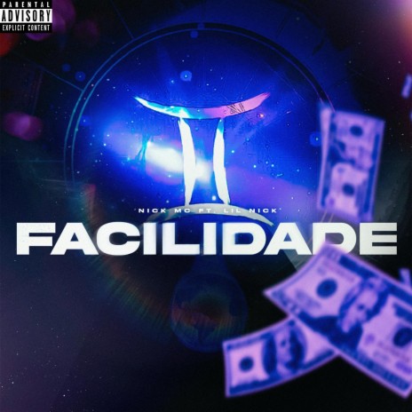 Facilidade ft. Lil Nick | Boomplay Music