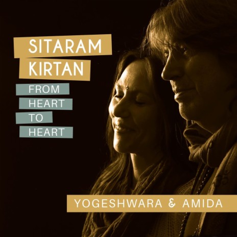 Sitaram Kirtan - From Heart To Heart (Single Version) ft. Amida