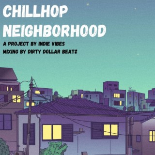 Chillhop Neighborhood