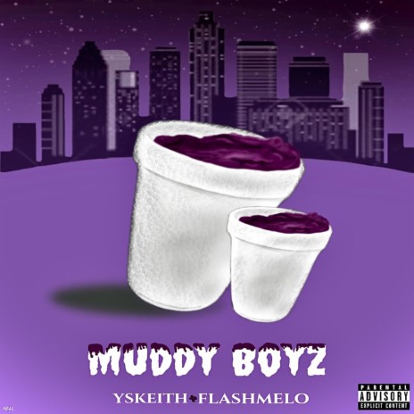 Muddy Boyz ft. FlashMelo