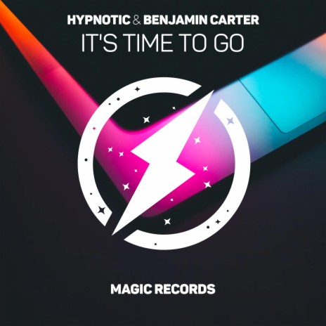 It's Time To Go ft. Benjamin Carter | Boomplay Music