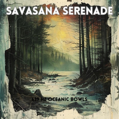 Savasana Serenade