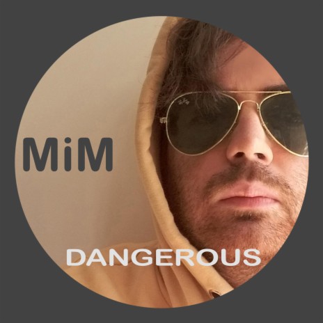 Dangerous | Boomplay Music