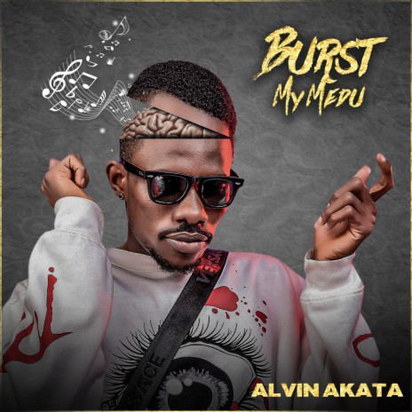 Burst My Medu | Boomplay Music