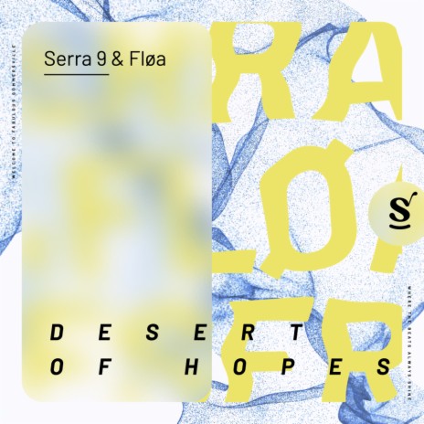 Desert Of Hopes ft. Fløa | Boomplay Music