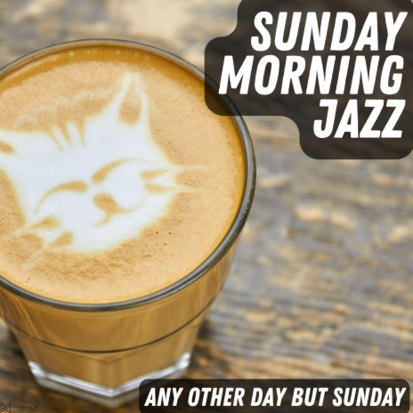 Sunday Morning Jazz Vibe