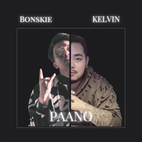 Paano ft. Bonskie | Boomplay Music