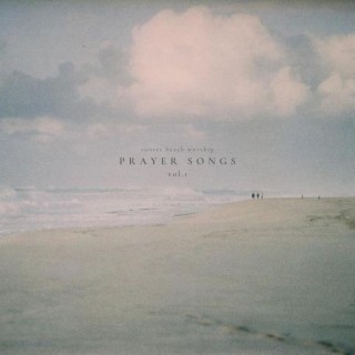 Prayer Songs, Vol. 1