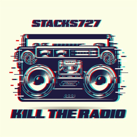 Kill The Radio | Boomplay Music