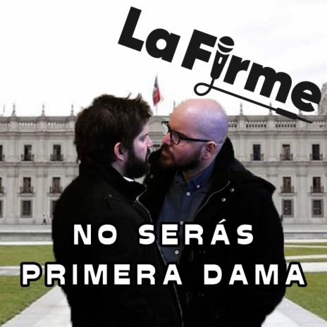 No Serás Primera Dama | Boomplay Music