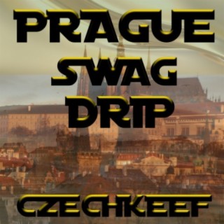 Prague swag drip