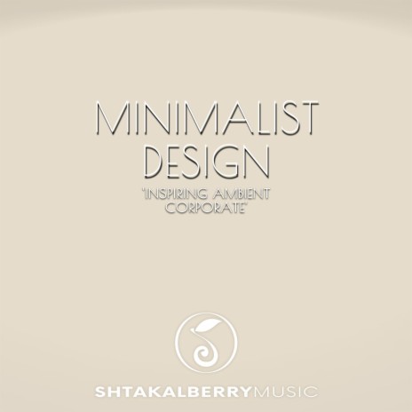 Minimalist Design (Inspiring Ambient Corporate) | Boomplay Music