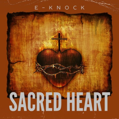 Sacred Heart | Boomplay Music