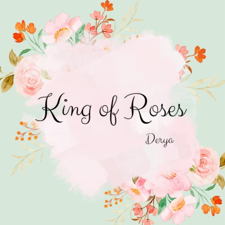 King of Roses | Boomplay Music